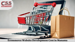 Ecommerce Website Development Cost in Manama